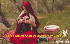 Bướm quàng khăn đỏ đụ parody vietsub